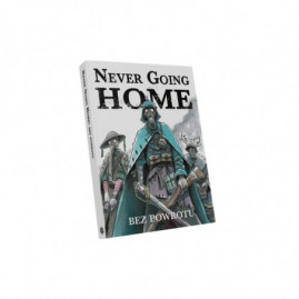 Never Going Home Handbuch:...