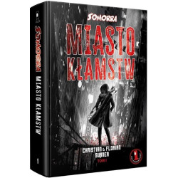 Somorra T.1 Miasto kłamstw